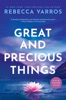 Book Great And Precious Things