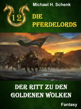 Read: Die Pferdelords 12 - Book Der Ritt zu den goldenen Wolken