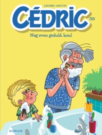 Nog even geduld, knul - Raoul Cauvin
