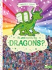 Book Où sont cachés les dragons ?