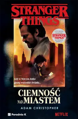 Read: Stranger Things. Ciemność Book nad miastem