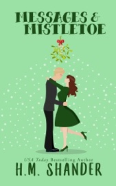 Messages & Mistletoe - HM Shander