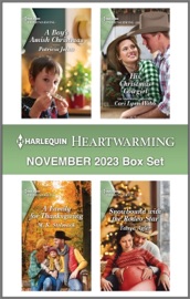 Harlequin Heartwarming November 2023 Box Set - Patricia Johns, Cari Lynn Webb, Tanya Agler & M. K. Stelmack