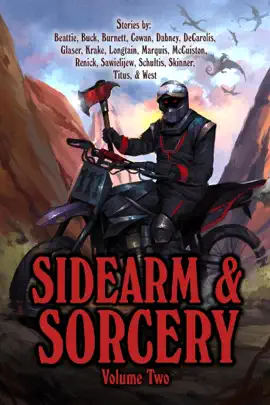 Read: Sidearm & Sorcery Volume Two Book