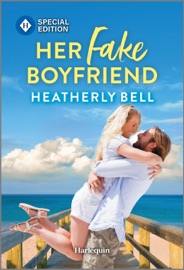 Her Fake Boyfriend - Heatherly Bell
