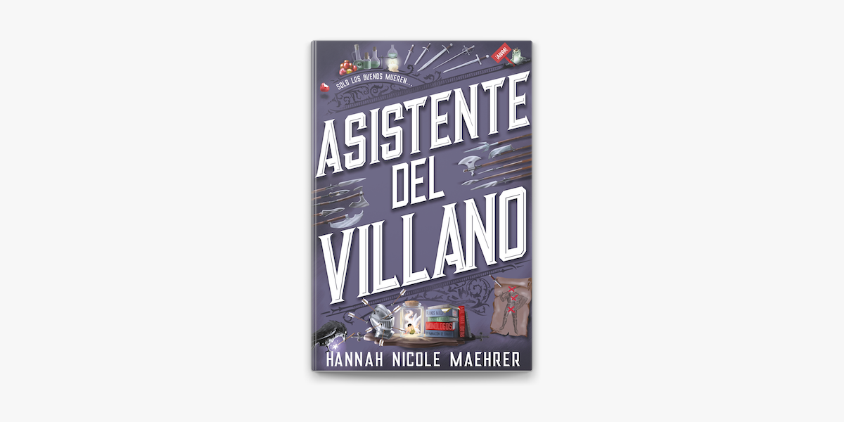 Asistente del villano [Assistant to the Villain]: Asistente del villano 1  [Assistant to the Villain, Book 1]
