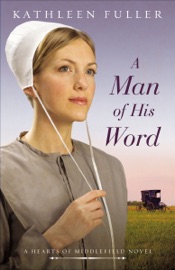 A Man of His Word - Kathleen Fuller