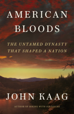 American Bloods - John Kaag Cover Art
