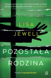 Pozostała rodzina - Lisa Jewell & Agnieszka Brodzik
