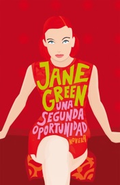 Una segunda oportunidad - Jane Green
