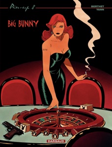 Pin-up - Tome 8 - Big Bunny