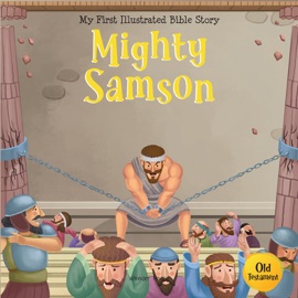Mighty Samson - Wonder House Books