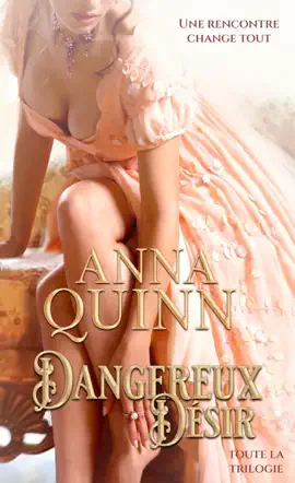 Read: Book Dangereux désir : toute la trilogie