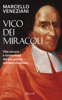 Vico dei miracoli - Marcello Veneziani
