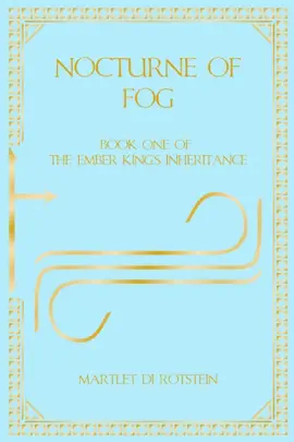 Nocturne of Fog
