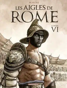 Read: Les Aigles Book de Rome - Tome 6 - Livre VI