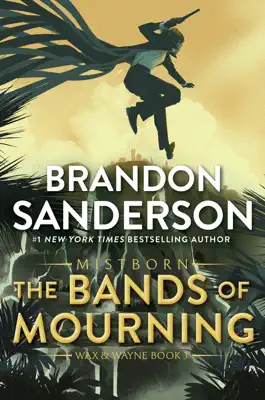 The Bands of Mourning by Brandon Sanderson book