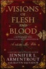 Book Visions of Flesh and Blood