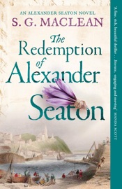 The Redemption of Alexander Seaton - S. G. MacLean