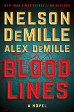 Blood Lines - Nelson DeMille &amp; Alex Demille Cover Art