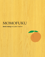 Momofuku - David Chang &amp; Peter Meehan Cover Art