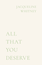 All That You Deserve - Jacqueline Whitney Cover Art