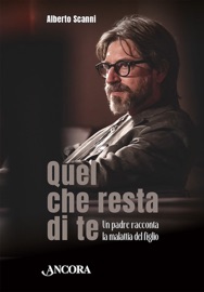 Quel che resta di te - Alberto Scanni