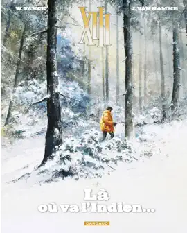 Read: XIII Book  - Tome 2 - Là où va l'Indien