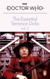 The Essential Terrance Dicks Volume 2 - Terrance Dicks
