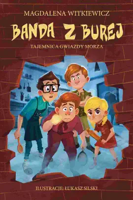 Read: Banda z Burej. Tajemnica Book Gwiazdy Morza
