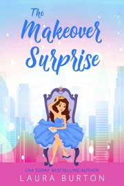 The Makeover Surprise - Laura Burton