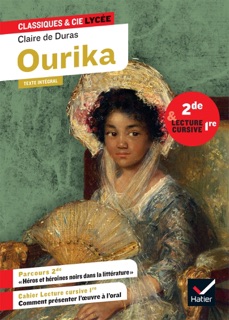 Ourika (2de, lecture cursive 1re) by Claire de Duras & Johan Faerber
