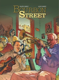 Bourbon Street - Intégrale - Alexis Chabert & Philippe Charlot