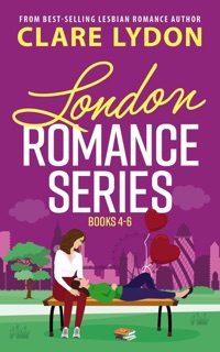 London Romance Series Boxset, Books 4-6 by Clare Lydon