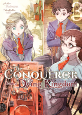 The Conqueror from a Dying Kingdom: Volume 3 - Fudeorca Cover Art