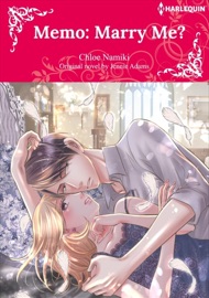 Memo: Marry Me? - Chloe Namiki & Jennie Adams