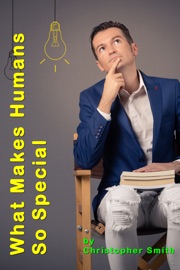 What Makes Humans So Special