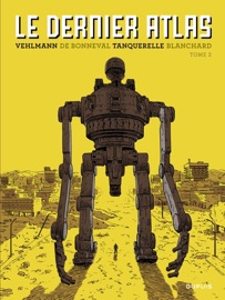 Le dernier Atlas - Tome 2 - Gwen de Bonneval & Fabien Vehlmann