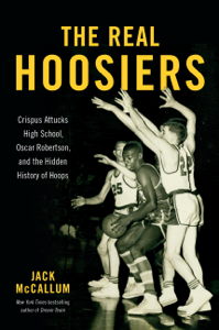 The Real Hoosiers - Jack McCallum Cover Art