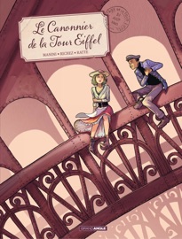 Le Canonnier de la Tour Eiffel - Hervé Richez & Jack Manini