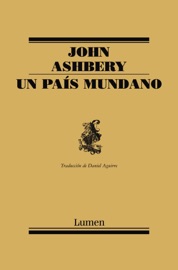 Un país mundano - John Ashbery