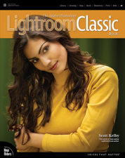 Adobe Photoshop Lightroom Classic Book, The - Scott Kelby Cover Art