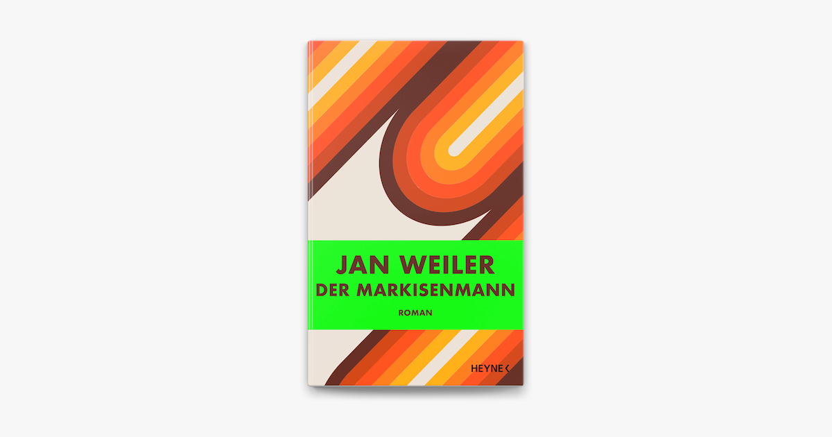 Der Markisenmann – Jan Weiler
