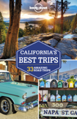 California's Best Trips 4 - Lonely Planet
