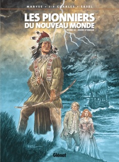 Les Pionniers du nouveau monde - Tome 22 by Jean-François Charles, Maryse Charles & Ersel