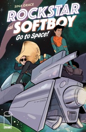 Rockstar & Softboy Go To Space - Sina Grace