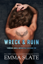 Wreck &amp; Ruin - Emma Slate Cover Art
