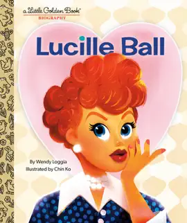 Read: Lucille Ball: A Book Little Golden Book Biography