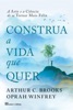 Book Construa a Vida que Quer