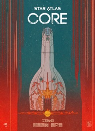 Star Atlas: CORE #5 - Tim McBurnie